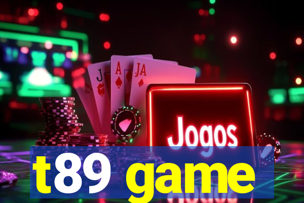 t89 game